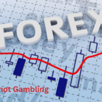 forex is not gambling